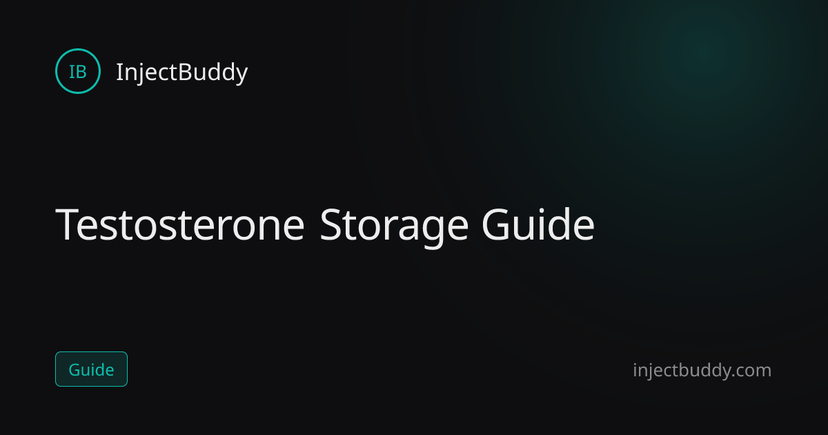 How Should You Store Injectable Testosterone? | InjectBuddy
